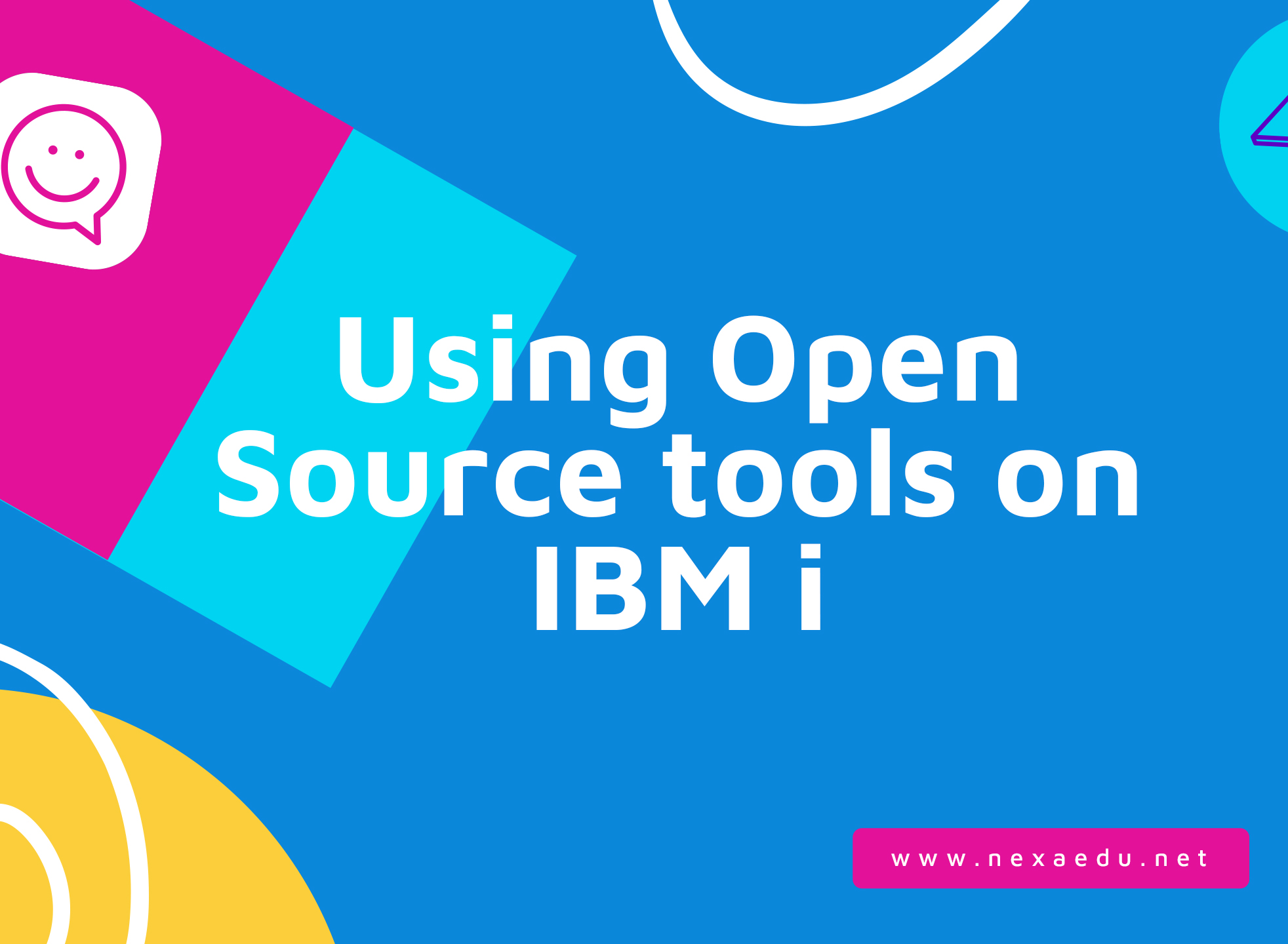 Using Open Source tools on IBM i